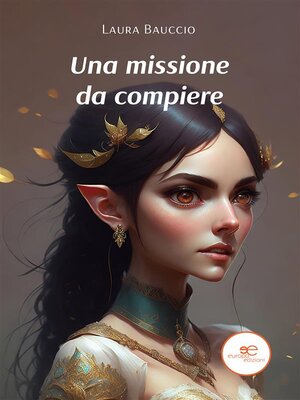 cover image of Una missione da compiere